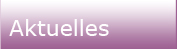 Aktuelles